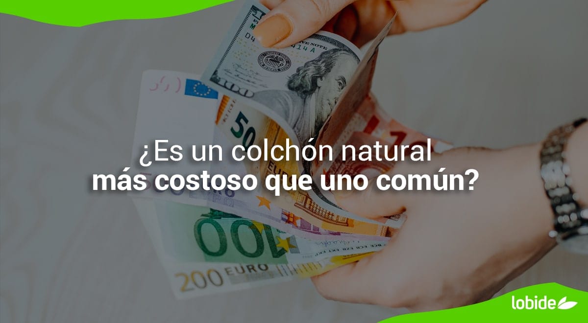 ¿Un colchón natural es mejor que una cama tradicional?